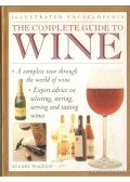 Walton, Stuart - The Complete Guide to Wine