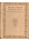 Wilde Oszkár - Wilde Oszkár összes művei I - X.