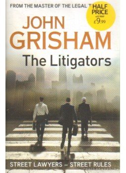 John Grisham - The Litigators John Grisham - The Litigators, London 2011 antikvár könyv