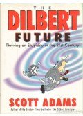 Adams, Scott - The Dilbert Future
