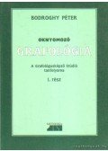 Bodroghy Péter - Oknyomozó grafológia I.