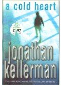 Jonathan Kellerman - A cold heart
