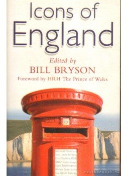 Bill Bryson - Icons of England Bill Bryson - Icons of England, 2010 antikvár könyv