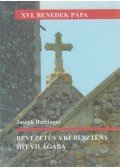 Ratzinger, Joseph - Bevezetés a keresztény hit világába