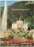 Hojer, Gerhard,Schmid, Elmar D. - Schloß Linderhof