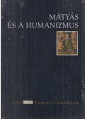 Csukovits Enikő - Mátyás és a humanizmus