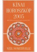 Somerville, Neil - Kínai horoszkóp 2005