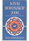 Somerville, Neil - Kínai horoszkóp 2006