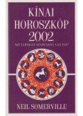 Somerville, Neil - Kínai horoszkóp 2002