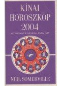Somerville, Neil - Kínai horoszkóp 2004