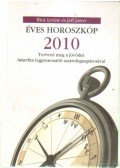 Levine, Rick,Jawer, Jeff - Éves Horoszkóp 2010