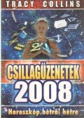 Collins, Tracy - Csillagüzenetek 2008