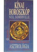 Somerville, Neil - Kínai horoszkóp - 1993 - A kakas éve