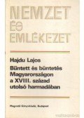 Hajdu Lajos - Bűntett és büntetés Magyarországon a XVIII. század utolsó harmadában