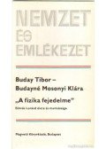 Buday Tibor,Budayné Mosonyi Klára - A fizika fejedelme