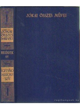 Jókai Mór - Egetvívó asszonyszív Jókai Mór - Egetvívó asszonyszív, Budapest 1974 antikvár könyv