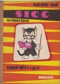 Kálmán Jenő - Sicc az iskolában