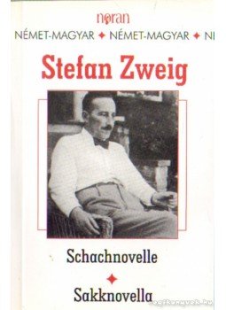 Zweig, Stefan - Sakknovella / Schachnovelle Zweig, Stefan - Sakknovella / Schachnovelle, Budapest 2005 antikvár könyv