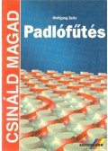 Wolfgang Seitz - Padlófűtés