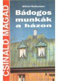 Multhammer, Wilfried - Bádogos munkák a házon