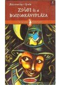 Böszörményi Gyula - Zsófi és a boszorkánypláza