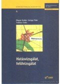 Szilágyi Péter,Magyar Emőke,Tombácz Endre - Hatásvizsgálat, felülvizsgálat