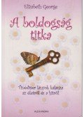 Elizabeth George - A boldogság titka