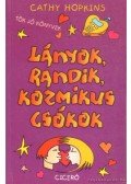 Cathy Hopkins - Lányok, randik, kozmikus csókok