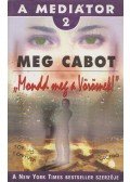 Meg Cabot - Mondd meg a vörösnek!