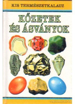 Wooley, Alan - Kőzetek és ásványok,  2000 antikvár könyv