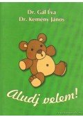 Kemény János,Gál Éva - Aludj velem!