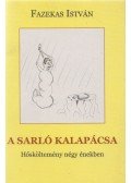 Fazekas István - A sarló kalapácsa