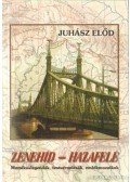 Juhász Előd - Zenehíd - Hazafelé