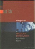 Szilágyi Judit - Magadtól menekvésed