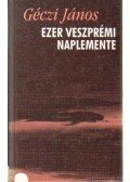 Géczi János - Ezer veszprémi naplemente