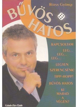 Rózsa György - Bűvös hatos Rózsa György - Bűvös hatos, Budapest 2002 antikvár könyv