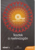 Gáborján Lászlóné,Deák Heidrun - Tesztek a nyelvvizsgán
