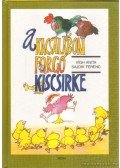 Vígh Anita - A kacsalábon forgó kiscsirke