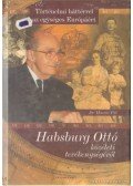 Huszár Pál - Habsburg Ottó közéleti tevékenységéről