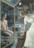 Nagy Cili - A szembenézés gyönyöre