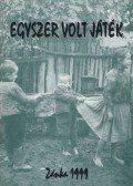 P. Miklós Tamás - Egyszer volt játék
