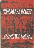 Hartyányi Jaroszláva - Az elrejtett igazság