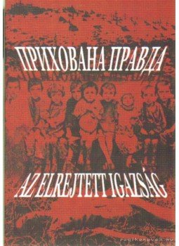 Hartyányi Jaroszláva - Az elrejtett igazság Hartyányi Jaroszláva - Az elrejtett igazság, Budapest 2004 antikvár könyv