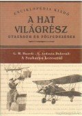 Audouin-Dubreuil, L.,Haardt, G. M. - A Szaharán keresztül