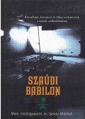 Hollingsworth, Mark,Mitchell, Sandy - Szaúdi Babilon