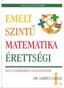 Gerőcs László - Matematika 1. Gerőcs László - Matematika 1., Budapest 2007 antikvár könyv