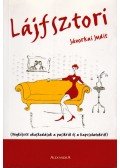 Jávorkai Judit - Lájfsztori