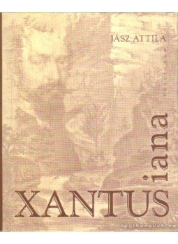 Jász Attila - Xantusiana Jász Attila - Xantusiana, Pozsony 2007 antikvár könyv