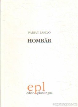 Fábián László - Hombár Fábián László - Hombár, 2000 antikvár könyv