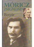 Móricz Zsigmond - Betyár